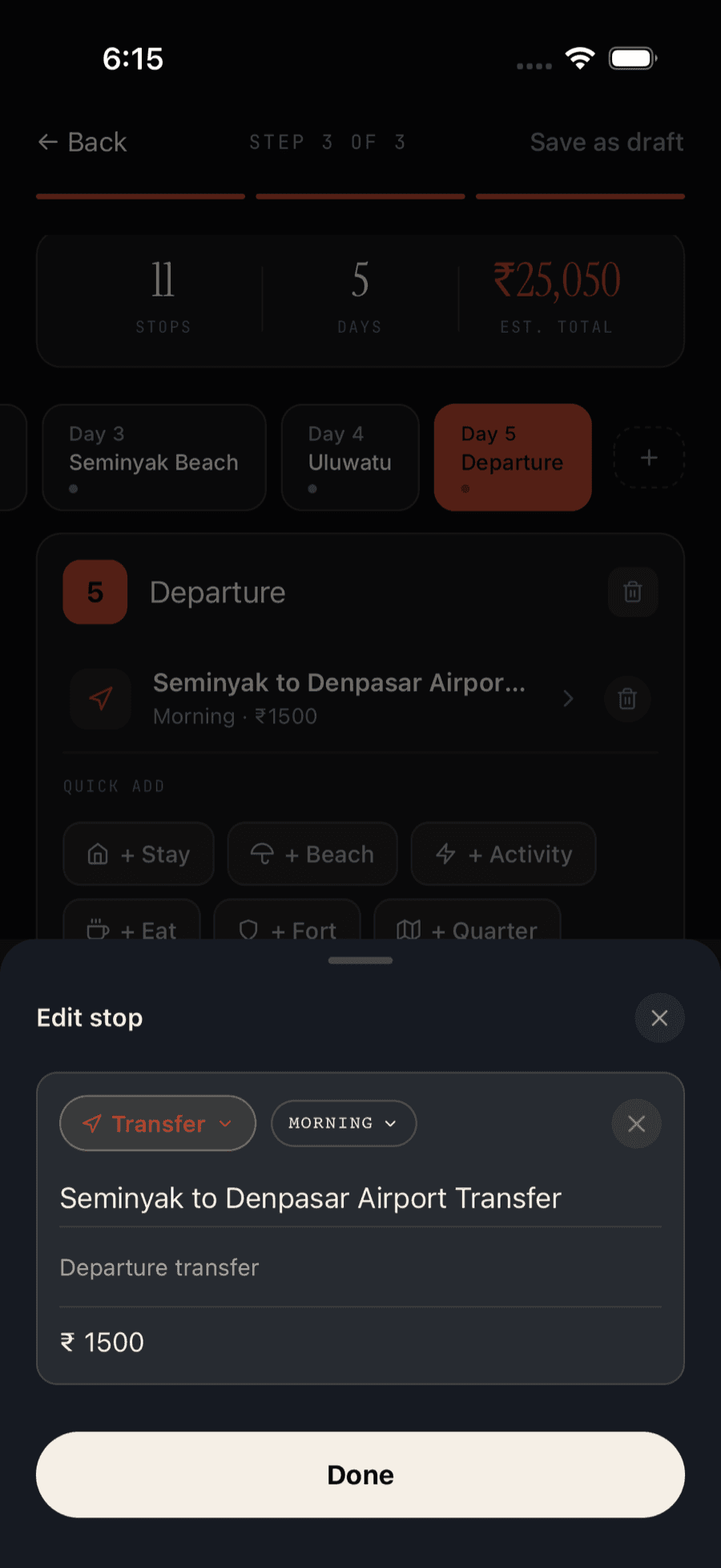Galiaraa's Edit stop sheet, filled in for a Transfer stop — Seminyak to Denpasar Airport Transfer, morning, ₹1500
